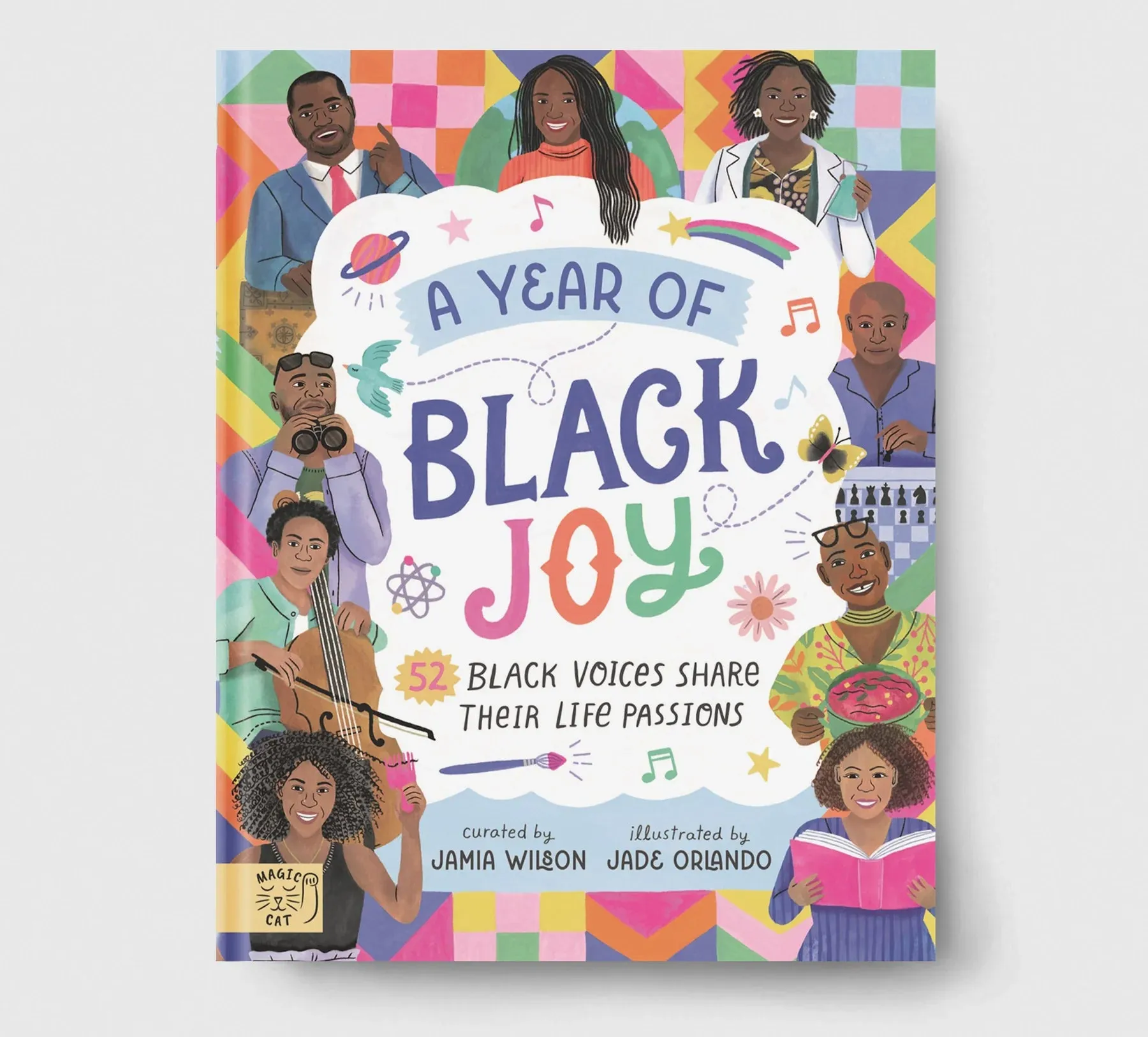 A Year of Black Joy: 52 Black Voices Share Their Life Passions